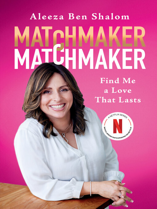 Title details for Matchmaker Matchmaker by Aleeza Ben Shalom - Available